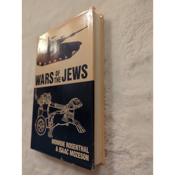 Wars of the Jews: A Military History Biblical to Modern Rosenthal 1990 HC DJ Vtg
