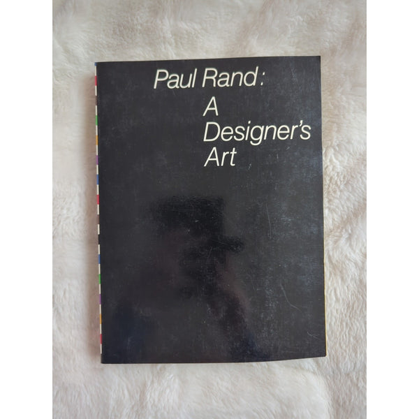 PAUL RAND A DESIGNER`S ART Yale Press 1985 First Edition Soft Wraps Vtg SC