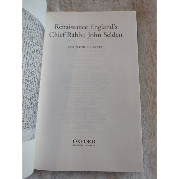Renaissance England's Chief Rabbi John Selden Judaism Oxford HC DJ Rosenblatt