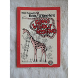 Have Fun With Bob O'Keefes Game Without Reserve Kaie Aldred Sandra 1983 SC Vtg