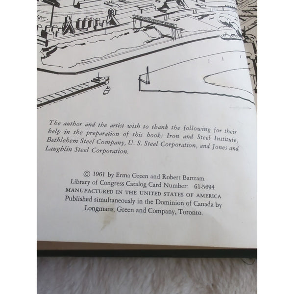 Vth Let's Go to a Steel Mill by Erma Green Hardcover 1961 1st Ed Ex Library