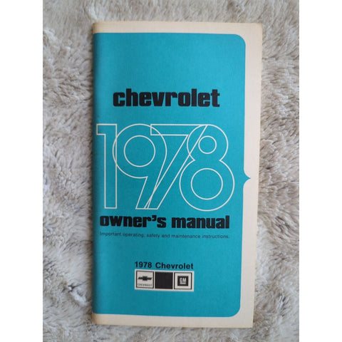 1978 Chevrolet Classic Owners Manual User Guide Reference Operator Book