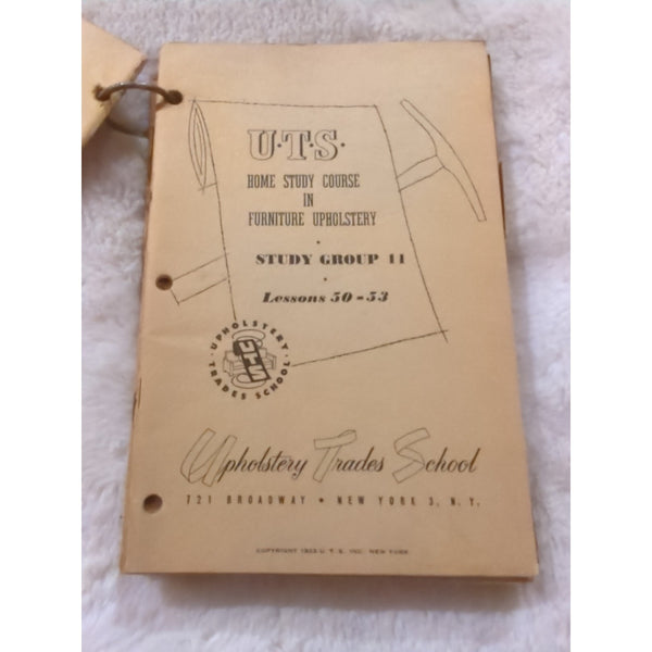 Vt UTS HOME STUDY COURSE IN FURNITURE UPHOLSTERY Bundled Set 1950s 116 Lessons