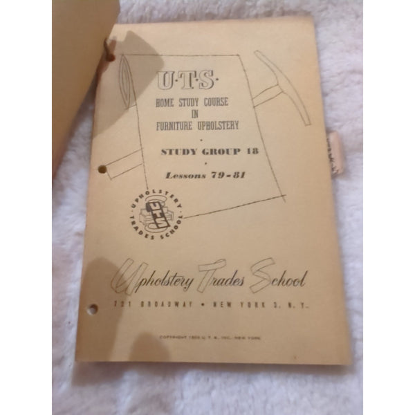 Vt UTS HOME STUDY COURSE IN FURNITURE UPHOLSTERY Bundled Set 1950s 116 Lessons