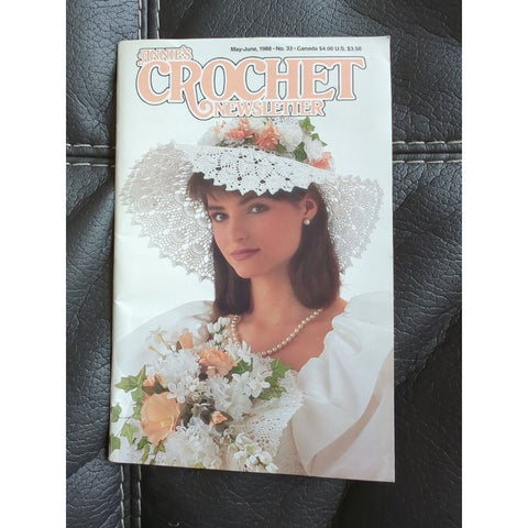 ANNIE'S CROCHET NEWSLETTER Magazine • No.33  May June 1988 • 14 Patterns