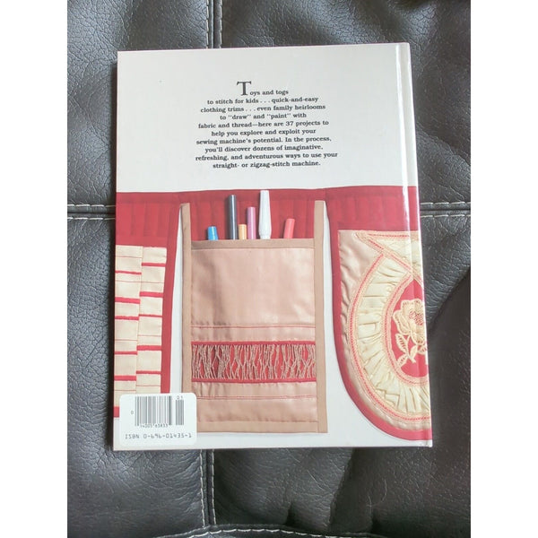 Better Homes and Gardens Creative Machine Stitchery (1985, Hardcover)