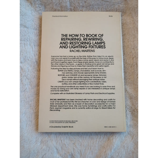 How to Book of Repairing Rewiring and Restoring Lamps Lighting SC Vtg Martens
