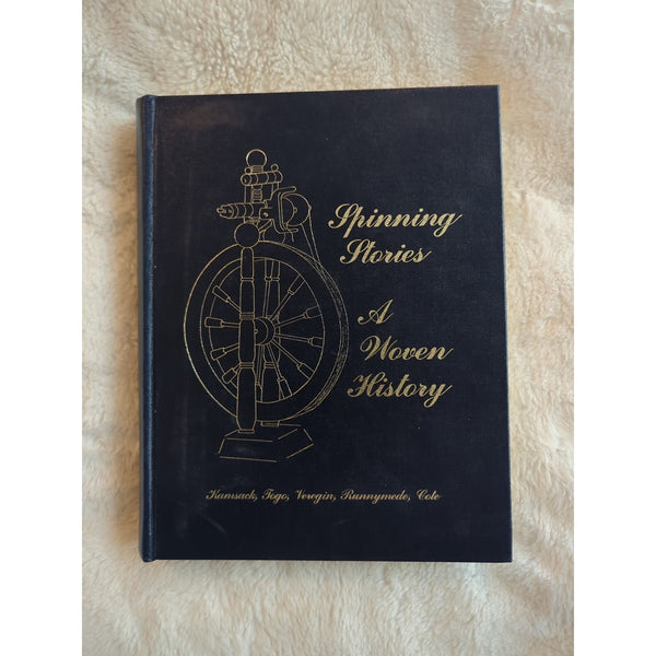 Spinning Stories A Woven History HC Vtg 1988 Kamsack History Book Committee CAN