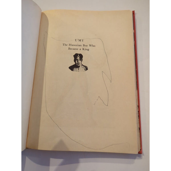Umi the Hawaiian Boy Who Became King 1st Ed 1936 Colored Illustrations Esmridge