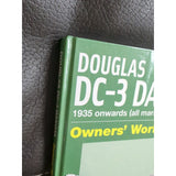 DOUGLAS DC-3 DAKOTA MANUAL HAYNES OWNERS' WORKSHOP Blackah Paul And Louise HC