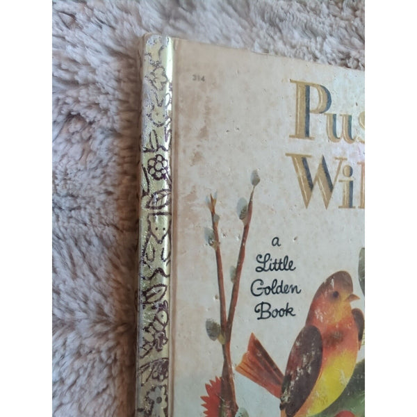 LITTLE GOLDEN BOOK PUSSY WILLOW “B” 1951 Margaret Wise Brown #314