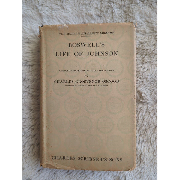 Antique Biography Boswell's Life of Johnson 1917 Charles Grosvenor Osgood HC DJ