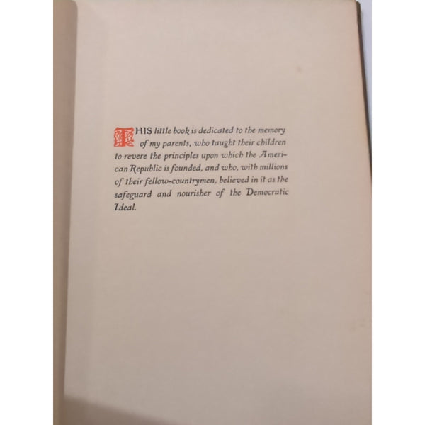 The Democratic Ideal Milton Reed First Edition HC 1907 Inscribed By Author