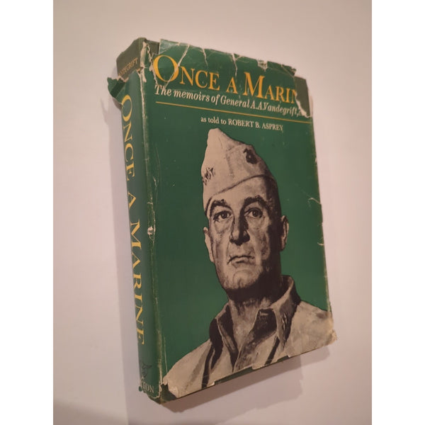 Once a Marine The Memoirs of General A A Vendegrift Commandant 1964 First Ed HC