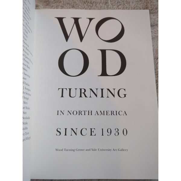 Wood Turning in North America Since 1930 Yale University Art Gallery Woodworking