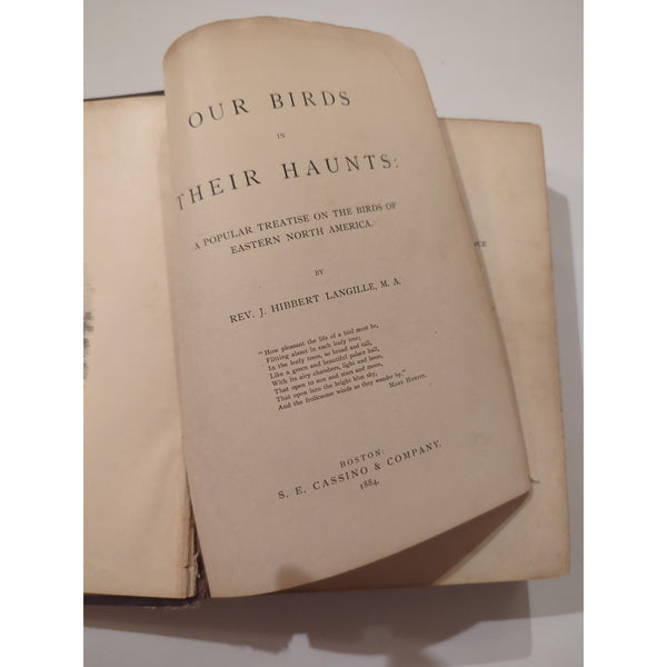 ANTIQUE 1884 VICTORIAN BIRD BOOK OUR BIRDS IN THEIR HAUNTS J. H. LANGILLE HC Vtg