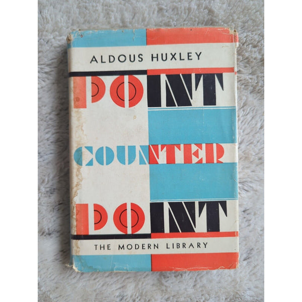 Aldous Huxley POINT COUNTER POINT Modern Library No. 180 HC DJ VTG 1928 Random