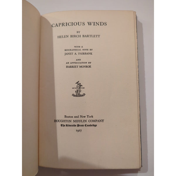 Capricious Winds Helen Birch Bartlett With A Biographical 1927 HC Vtg First Ed