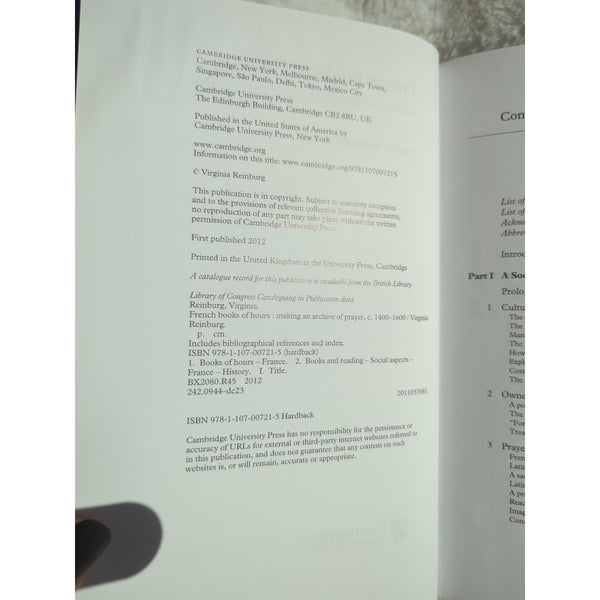 Virginia Reinburg French Book of Hours Making an Archive of Prayer HC DJ 2012
