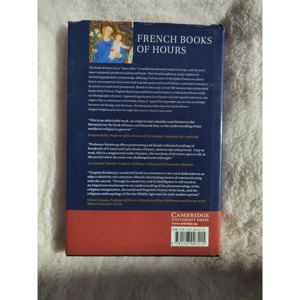 Virginia Reinburg French Book of Hours Making an Archive of Prayer HC DJ 2012