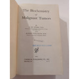 The Biochemistry Of Malignant Tumors Kurt Stern Robert Willheim HC 1943 Vtg