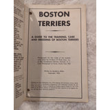 1956 Boston Terriers as Pets A Guide To Training Care Breeding Madeline Miller