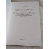 Made in Flanders: The Master of the Ghent Privileges and Manuscript Painting HC