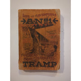 Life And Adventures Of A-No1 America's Most Celebrated Tramp Antique 1910 Rough