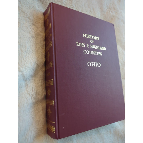 History Of Ross And Highland Counties Ohio HC Reprint Edition 1991 Vtg Williams