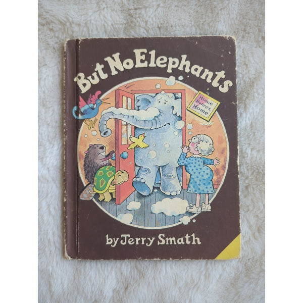 But No Elephants by JERRY SMATH RARE 1979 Vintage Parents' Magazine Press HC