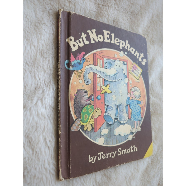 But No Elephants by JERRY SMATH RARE 1979 Vintage Parents' Magazine Press HC