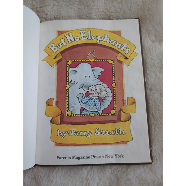 But No Elephants by JERRY SMATH RARE 1979 Vintage Parents' Magazine Press HC
