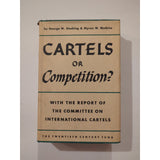 George W Stocking Myron W. Watkins CARTELS OR COMPETITION 1st Ed HC DJ 1948 Vtg