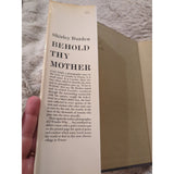 BEHOLD THY MOTHER by Shirley Burden 1st  HC DJ 1965 Art photography  Lourdes Vtg