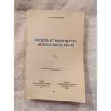 Societe Et Mentalites Autour de Henri III Jacqueline Boucher SC 1981 Vtg 4 Vols