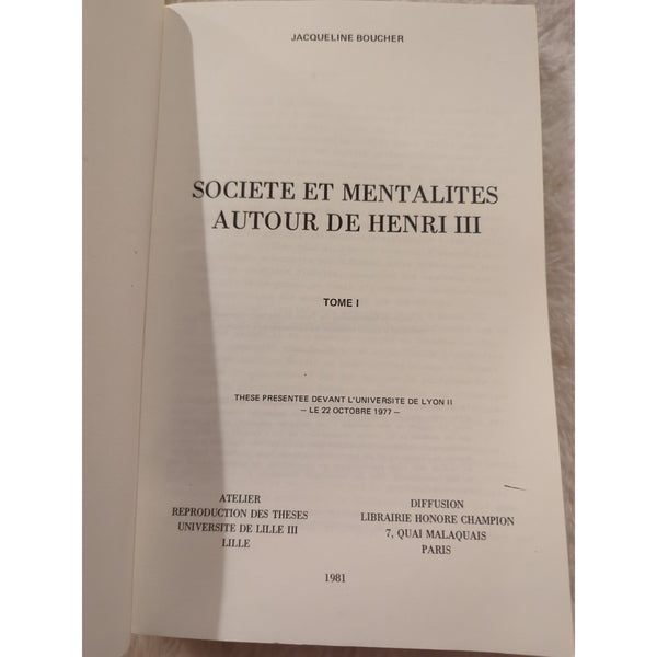 Societe Et Mentalites Autour de Henri III Jacqueline Boucher SC 1981 Vtg 4 Vols