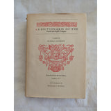 DICTIONARIE OF THE FRENCH AND ENGLISH TONGUES R. Cotgrave William S. Woods HC DJ