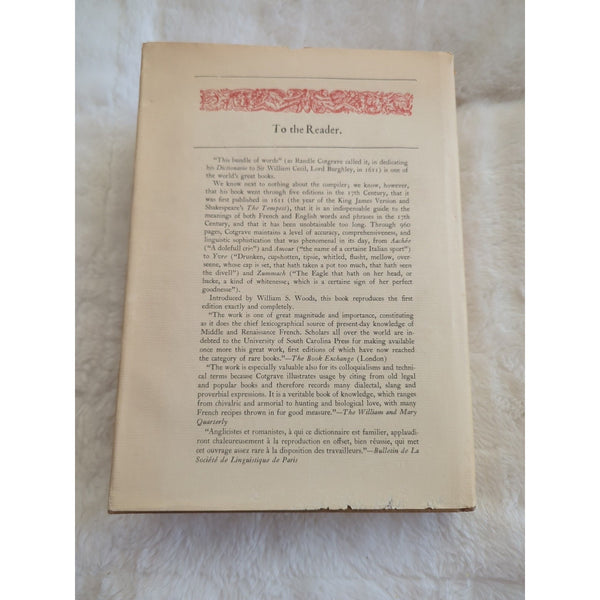 DICTIONARIE OF THE FRENCH AND ENGLISH TONGUES R. Cotgrave William S. Woods HC DJ