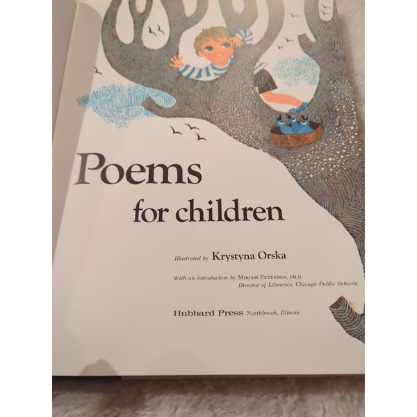 ILLUSTRATED POEMS FOR CHILDREN A SPECIAL COLLECTION 1973 HC DJ Krystyna Orska