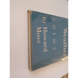 THE WOUND AND THE WEATHER  1st Edition Howard Moss 1st Printing HC DJ 1946