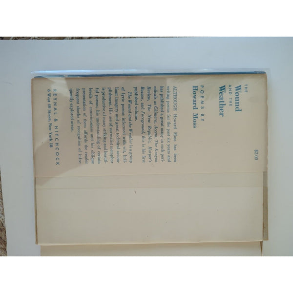THE WOUND AND THE WEATHER  1st Edition Howard Moss 1st Printing HC DJ 1946