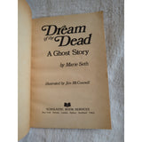 Dream of the Dead: A Ghost Story by Marie Seth Vintage SC PB 1977 TX 4542