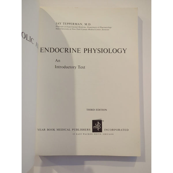METABOLIC AND ENDOCRINE PHYSIOLOGY AN INTRODUCTORY TEXT JAY TEPPERAN 3rd Ed SC