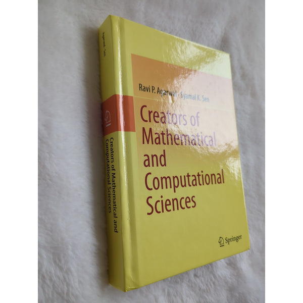 Creators Of Mathematical And Computational Sciences Springer HC Ravi Agarwal