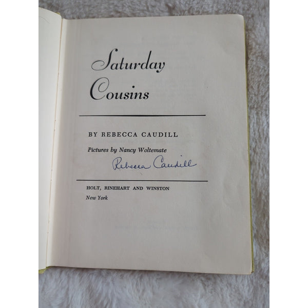 Saturday Cousins Rebecca Caudill Signed HC Vtg 1962 Ex Library Holt Library Ed