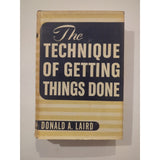 The Technique of Getting Things Done by Dr. Donald Laird 1947 HC DJ Vtg XVI Run