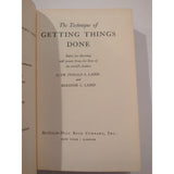 The Technique of Getting Things Done by Dr. Donald Laird 1947 HC DJ Vtg XVI Run