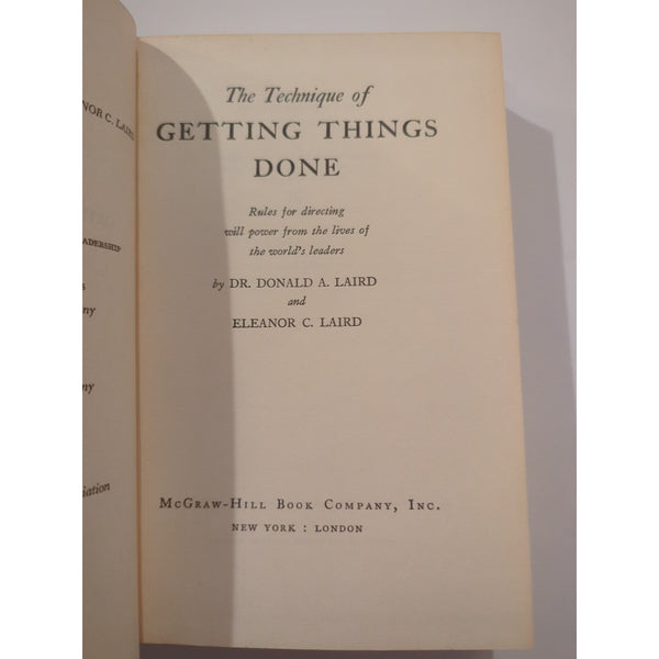 The Technique of Getting Things Done by Dr. Donald Laird 1947 HC DJ Vtg XVI Run