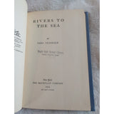 Rivers to the Sea by Sara Teasdale 1924 The Macmillan Company Vtg HC Ex Lib BOOK