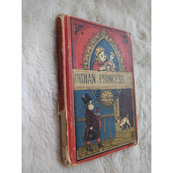 An Indian Princess And Other Stories Cheney Guernsey Perry D Lothrop 1881 HC